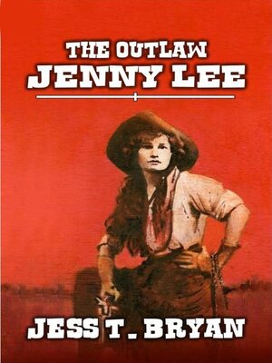 cover image of The Outlaw Jenny Lee